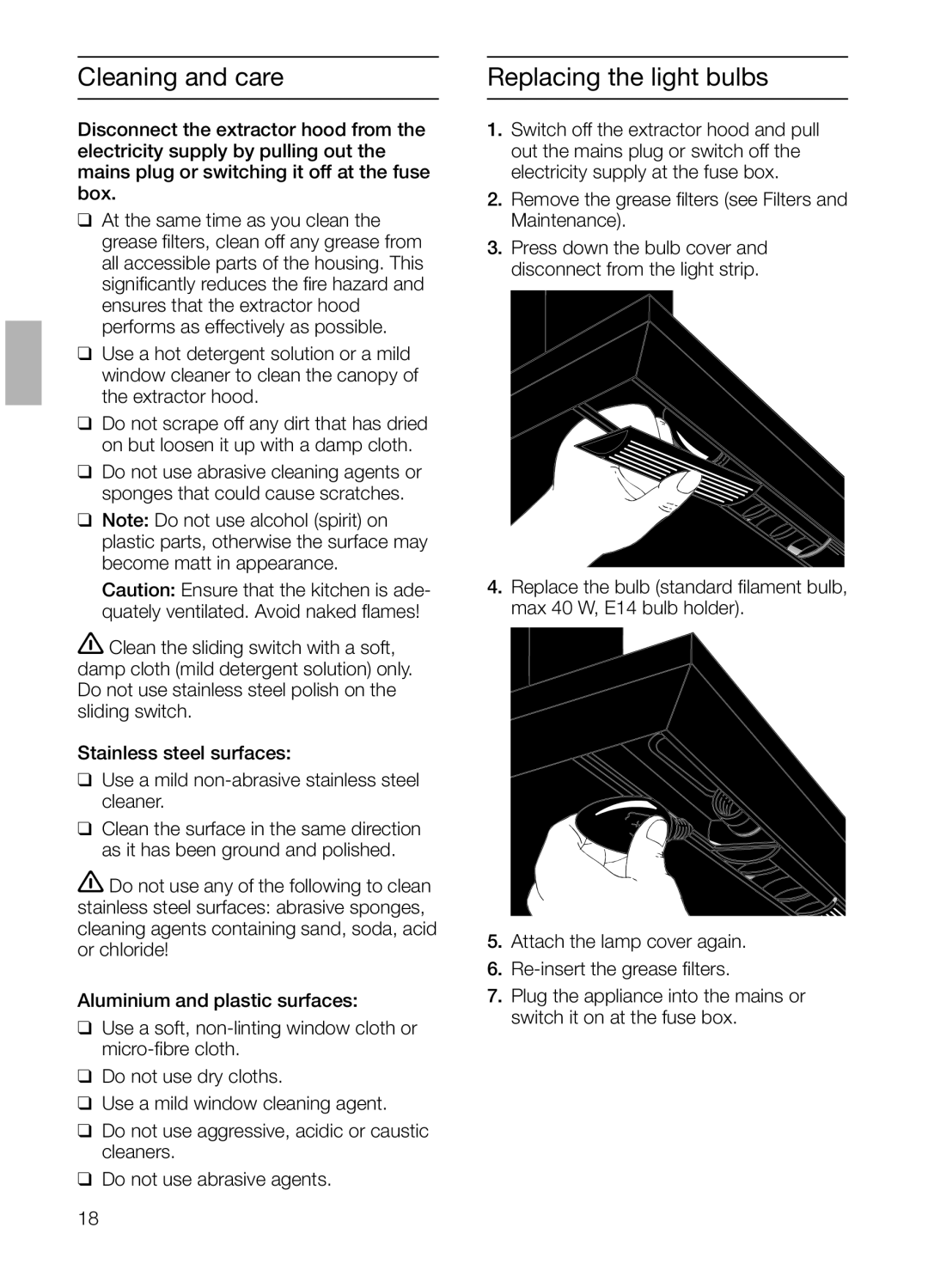 Bosch Appliances DKE 73, DKE 63 installation instructions Cleaning and care, Replacing the light bulbs 