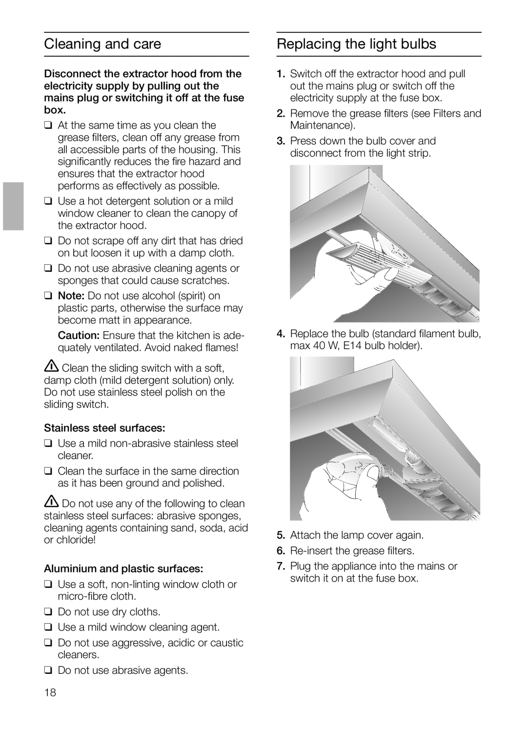 Bosch Appliances DKE 73, DKE 63 installation instructions Cleaning and care, Replacing the light bulbs 
