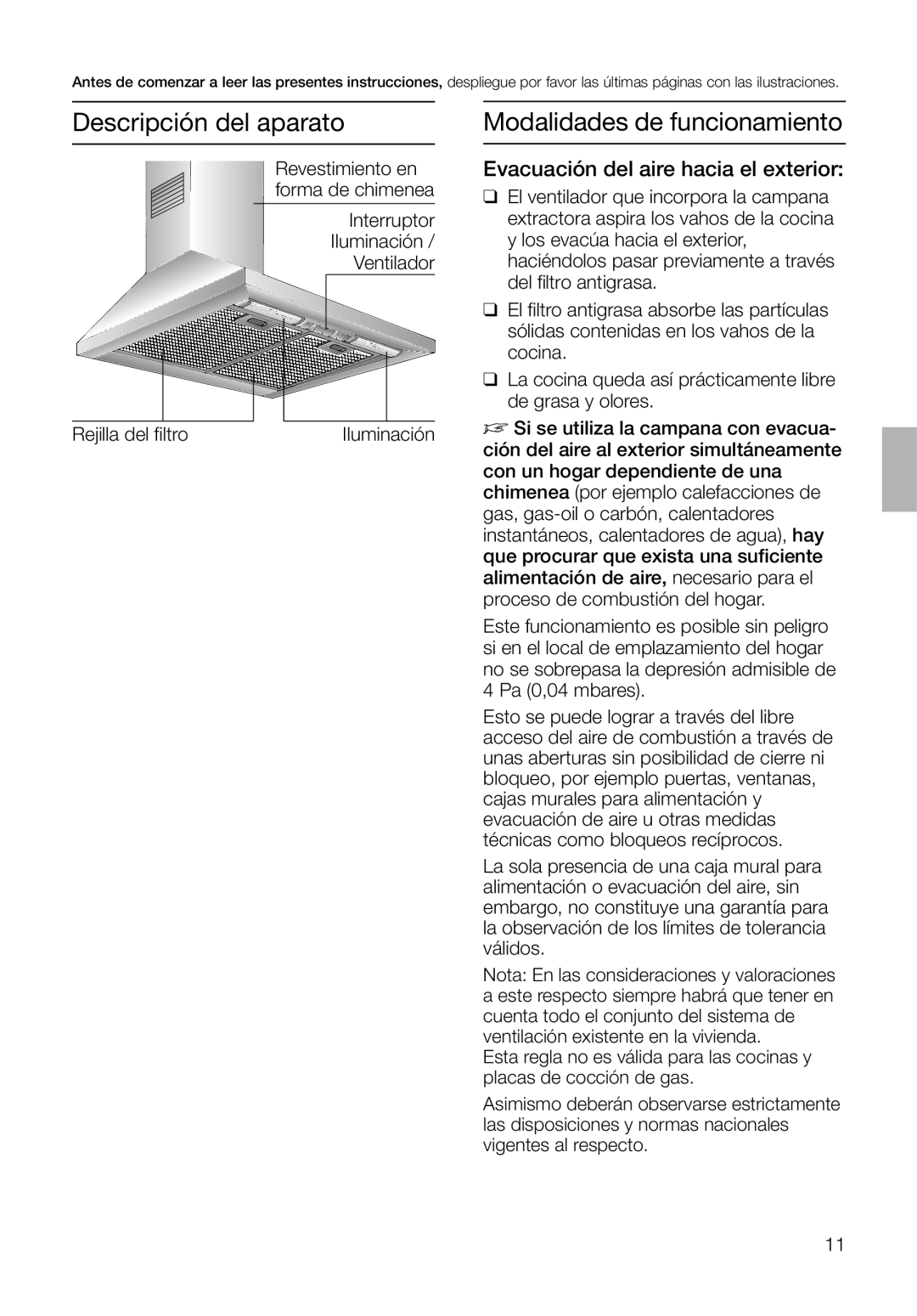 Bosch Appliances DKE 93 Descripción del aparato, Modalidades de funcionamiento, Evacuación del aire hacia el exterior 