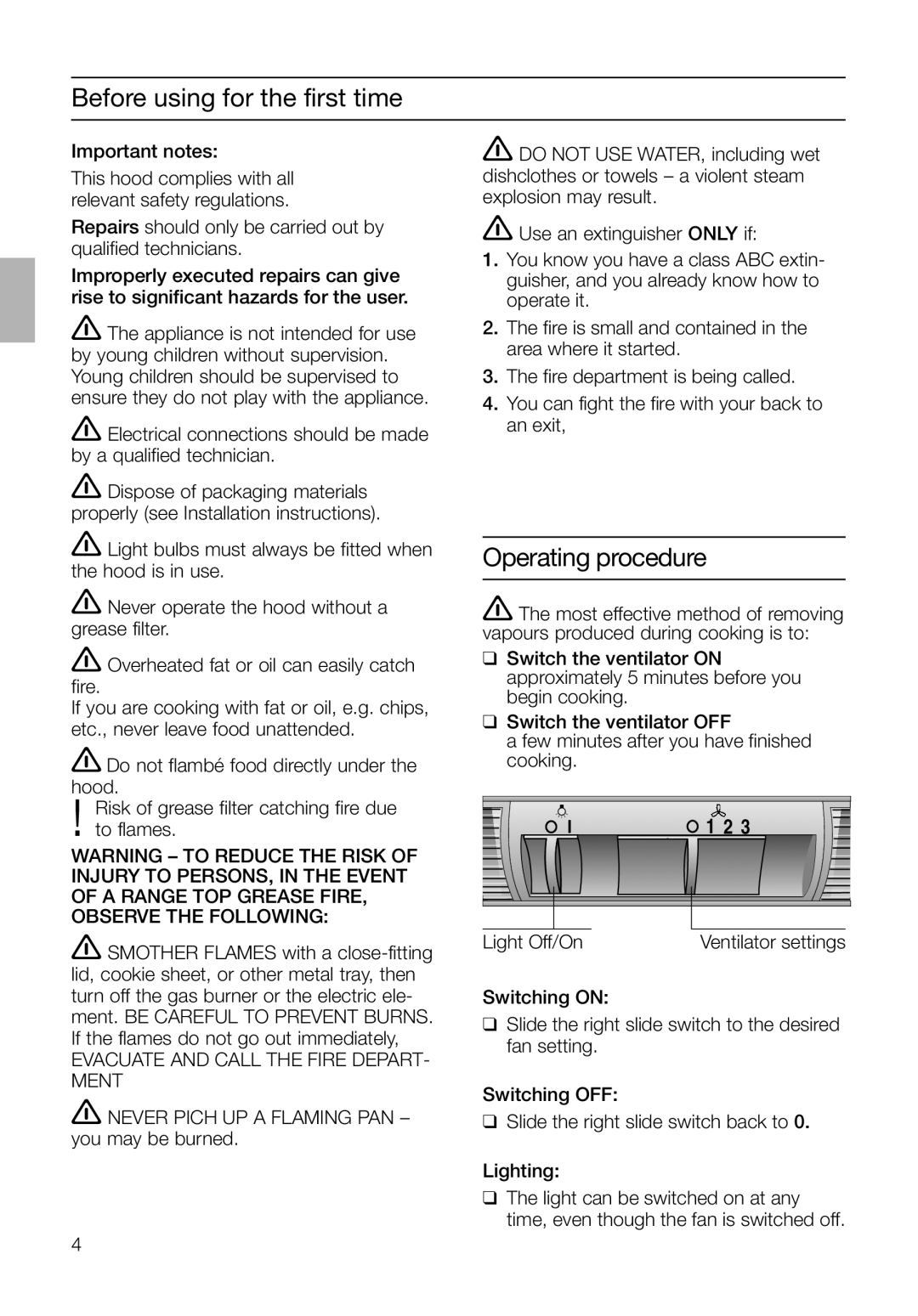 Bosch Appliances DKE 93 manual Before using for the first time, Operating procedure 