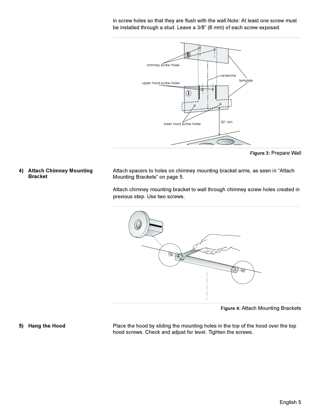 Bosch Appliances DKE96 installation manual Attach Chimney Mounting Bracket, Hang the Hood 