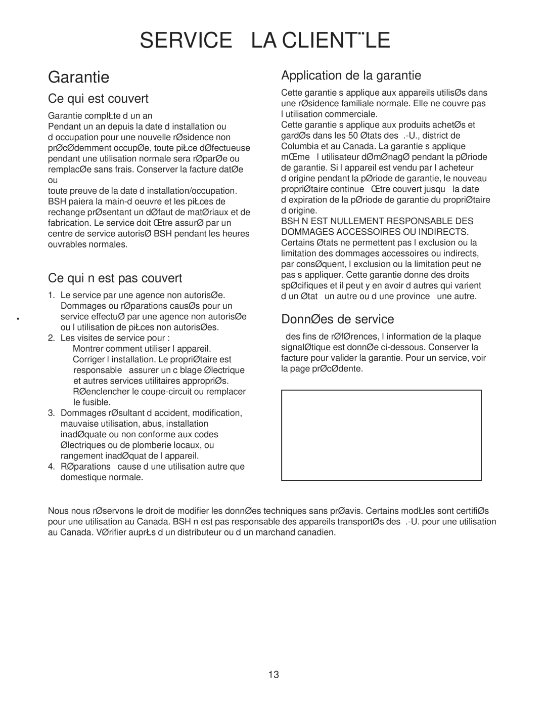 Bosch Appliances DPH30352UC Ce qui est couvert, Ce qui n’est pas couvert, Application de la garantie, Données de service 