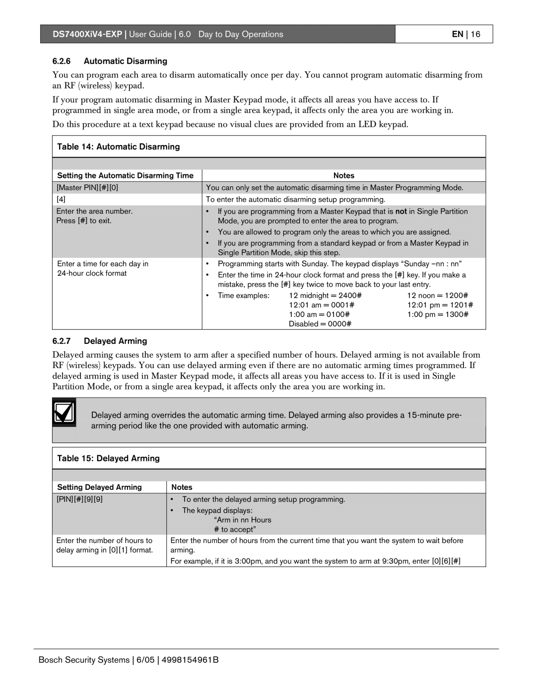 Bosch Appliances DS7400XIV4-EXP manual Automatic Disarming, Delayed Arming 