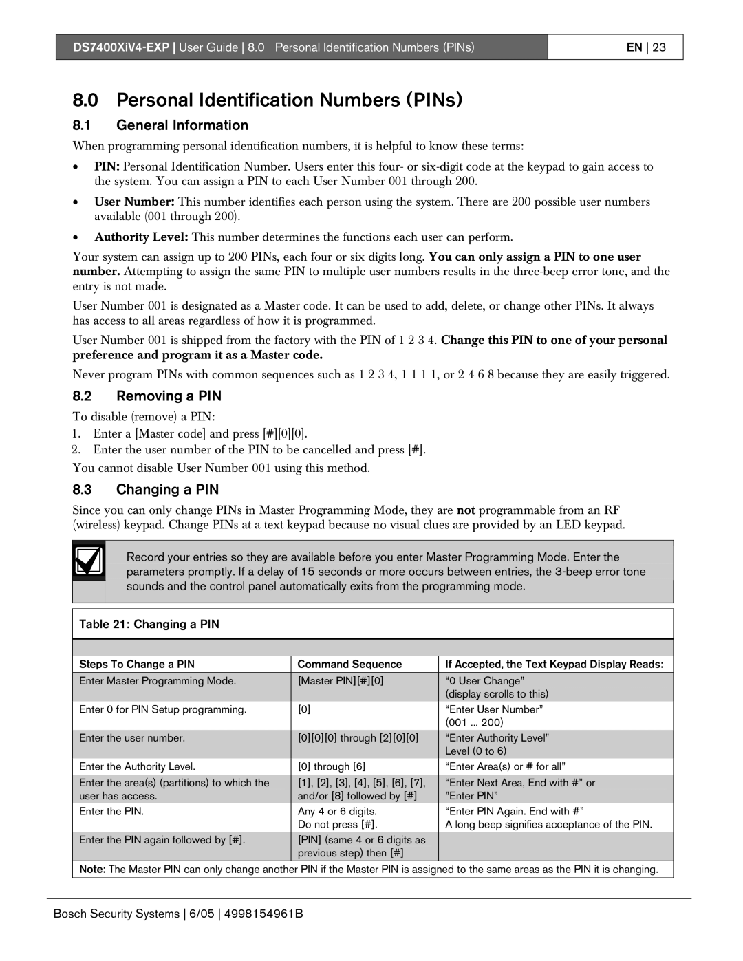 Bosch Appliances DS7400XIV4-EXP manual Personal Identification Numbers PINs, Removing a PIN, Changing a PIN 