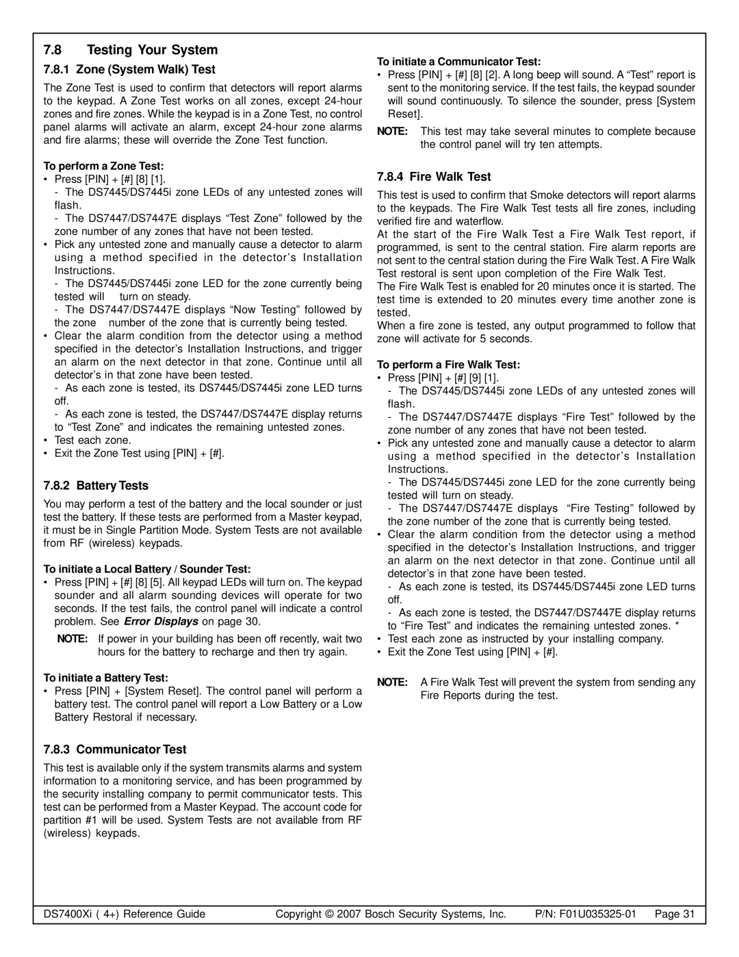 Bosch Appliances DS7447 manual Testing Your System, Zone System Walk Test, Battery Tests, Communicator Test, Fire Walk Test 