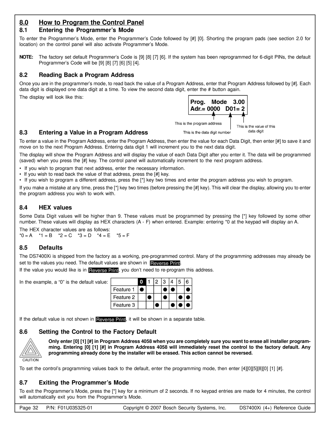 Bosch Appliances DS7445I, DS7447E, DS7400XI manual How to Program the Control Panel 