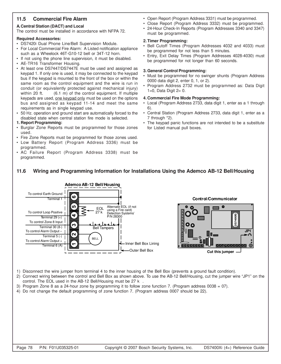 Bosch Appliances DS7400XI, DS7445I Commercial Fire Alarm, Central Station Dact and Local, Commercial Fire Mode Programming 