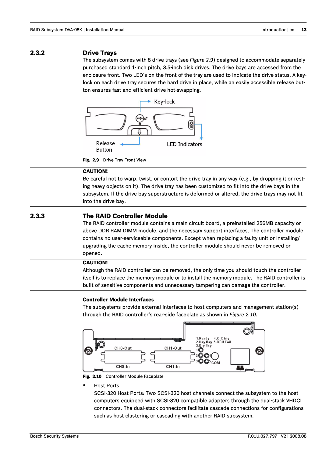 Bosch Appliances DVA-08K manual 2.3.2Drive Trays, 2.3.3, The RAID Controller Module, Controller Module Interfaces 
