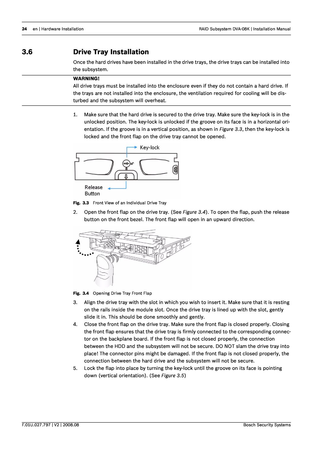 Bosch Appliances DVA-08K manual 3.6Drive Tray Installation 