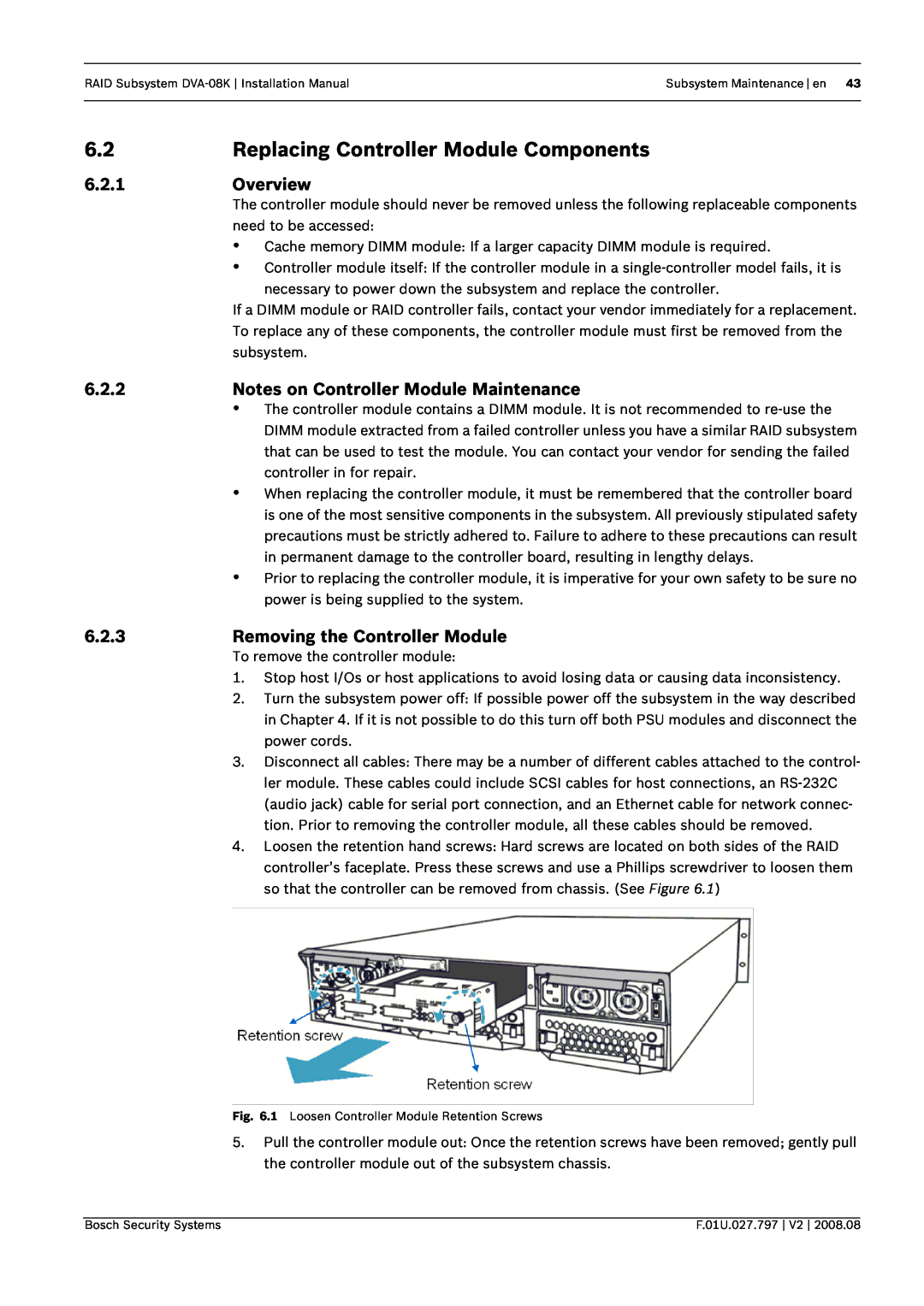 Bosch Appliances DVA-08K manual Replacing Controller Module Components, 6.2.1Overview, 6.2.2, 6.2.3 