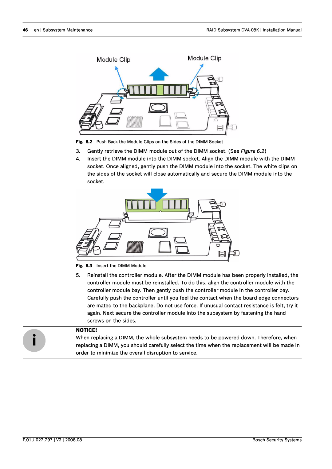 Bosch Appliances DVA-08K manual Gently retrieve the DIMM module out of the DIMM socket. See Figure 