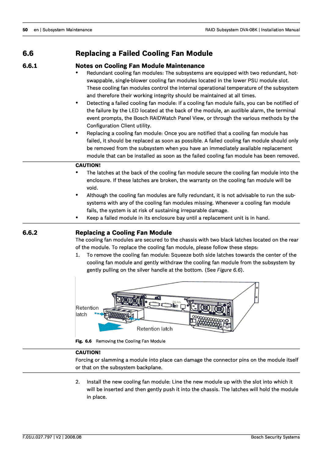 Bosch Appliances DVA-08K manual Replacing a Failed Cooling Fan Module, 6.6.1, Notes on Cooling Fan Module Maintenance 