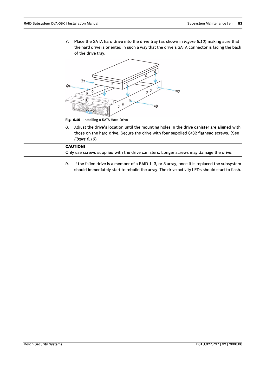 Bosch Appliances RAID Subsystem DVA-08K Installation Manual, Subsystem Maintenance en, 10 Installing a SATA Hard Drive 