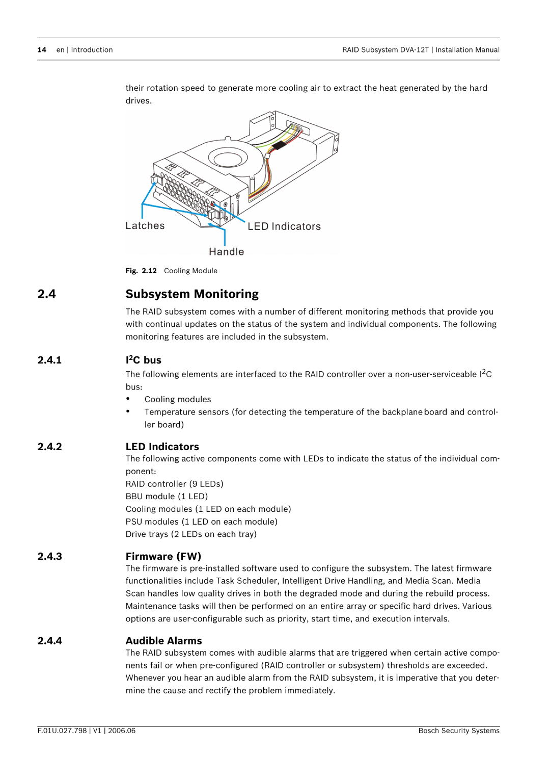 Bosch Appliances DVA-12T installation manual Subsystem Monitoring, I2C bus, LED Indicators, Firmware FW, 4Audible Alarms 