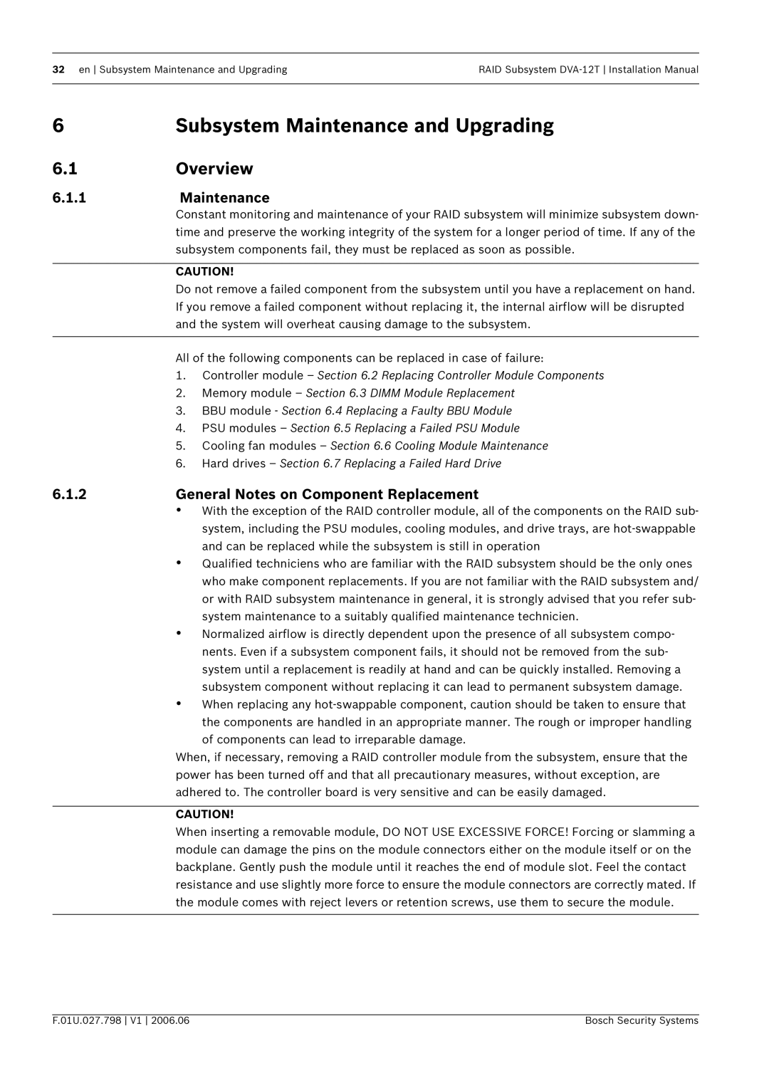 Bosch Appliances DVA-12T Subsystem Maintenance and Upgrading, Overview, General Notes on Component Replacement 