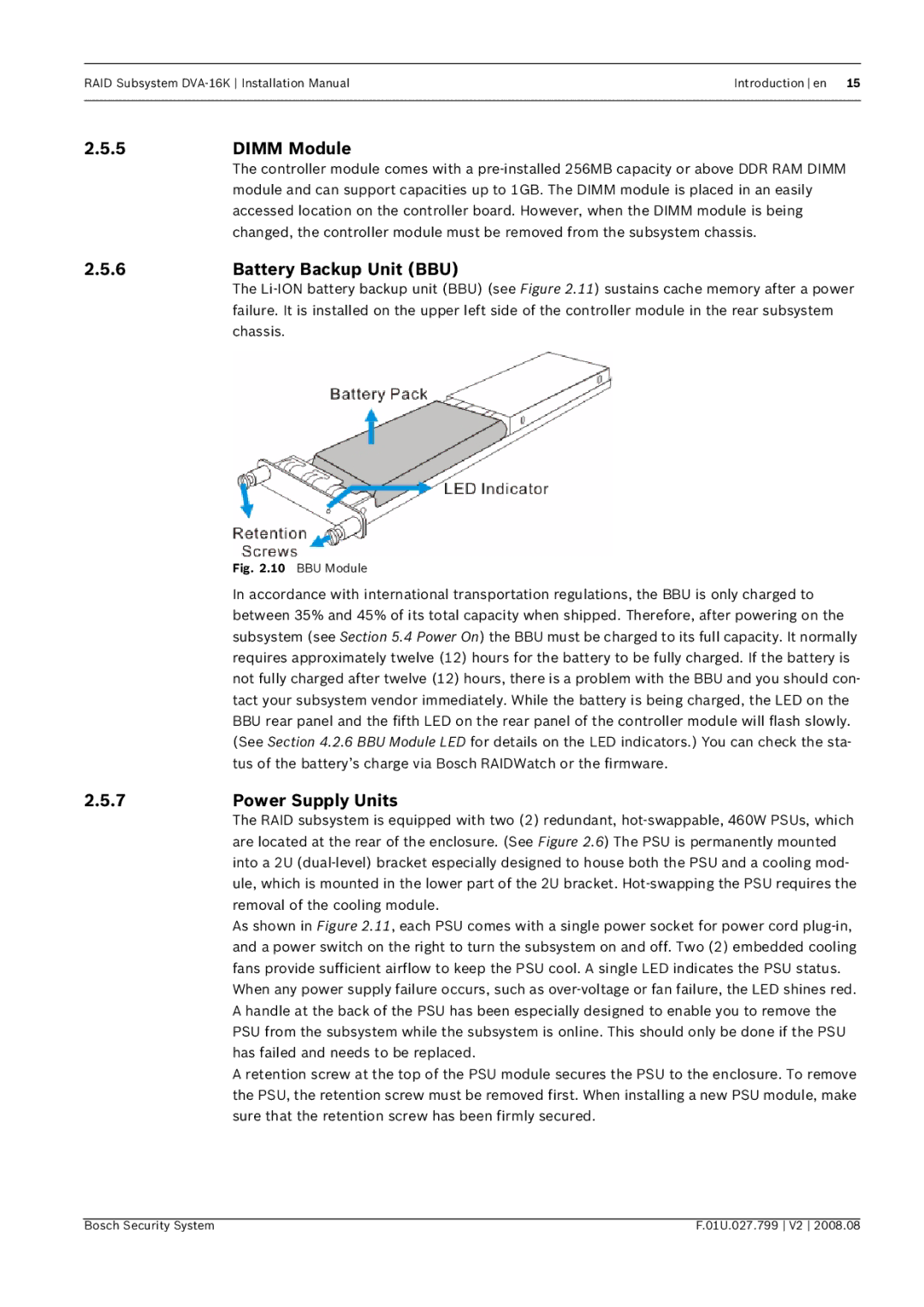 Bosch Appliances DVA-16K installation manual Dimm Module, 6Battery Backup Unit BBU, Power Supply Units 