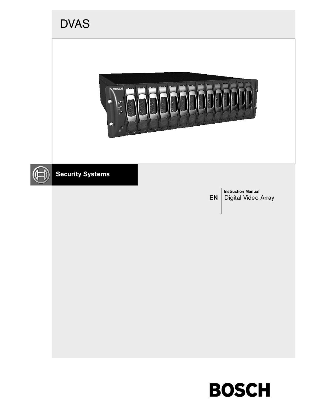 Bosch Appliances DVAS instruction manual Dvas, Digital Video Array 