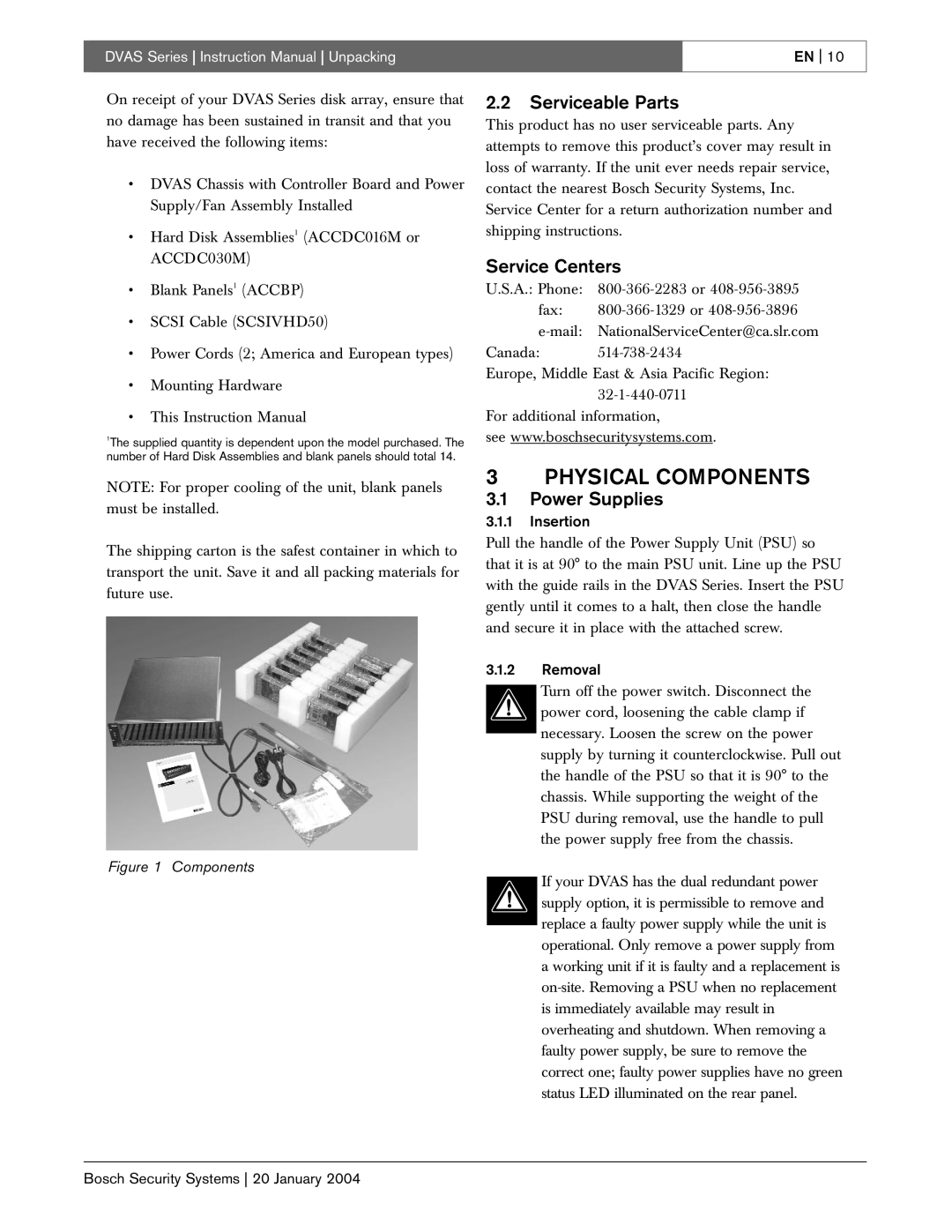 Bosch Appliances DVAS instruction manual Physical Components, Serviceable Parts, Service Centers, Power Supplies 