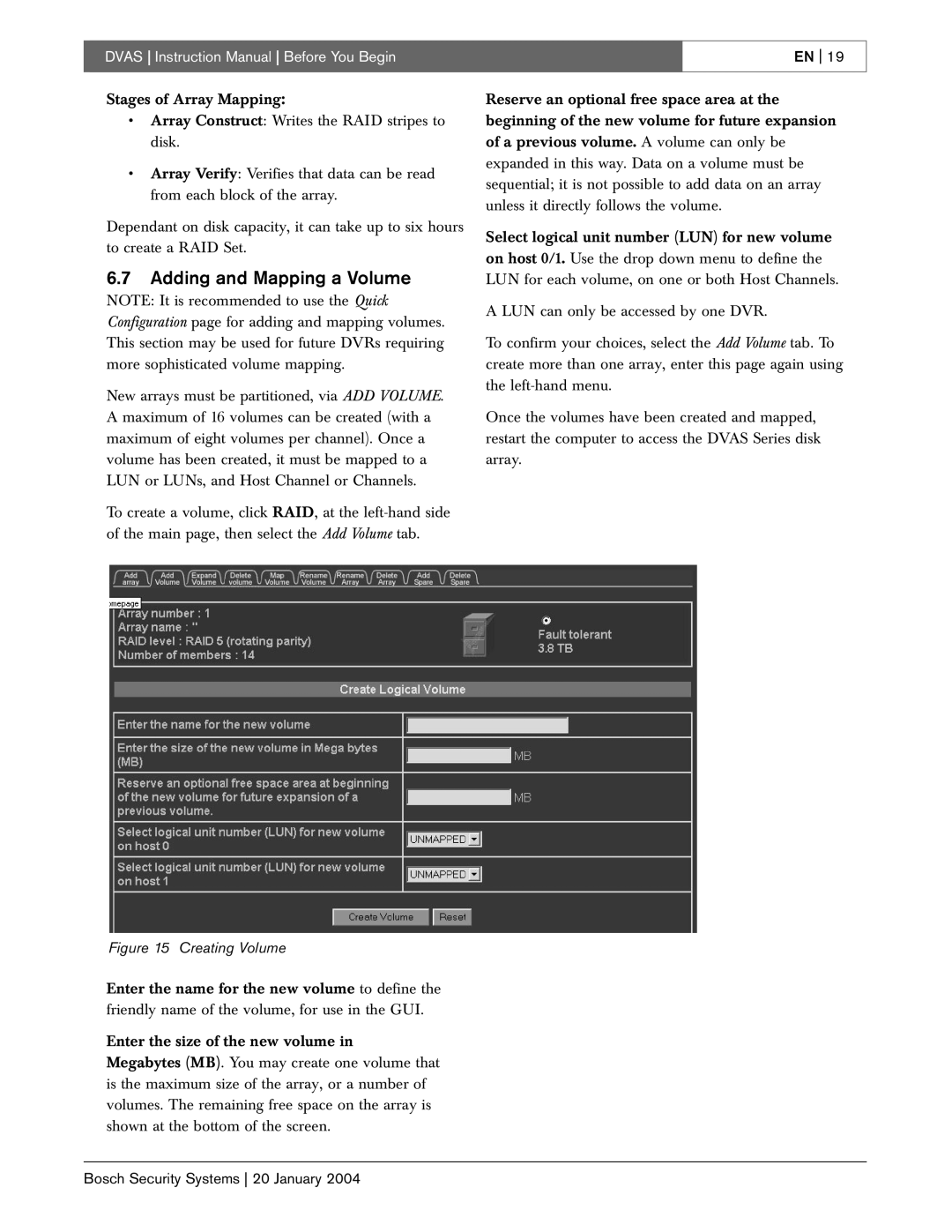 Bosch Appliances DVAS instruction manual Adding and Mapping a Volume, Creating Volume 