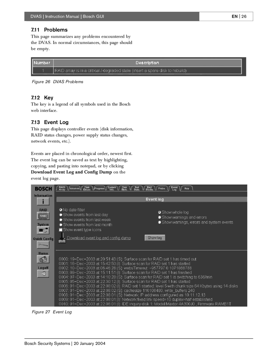 Bosch Appliances DVAS instruction manual Problems, 12 Key, Event Log 