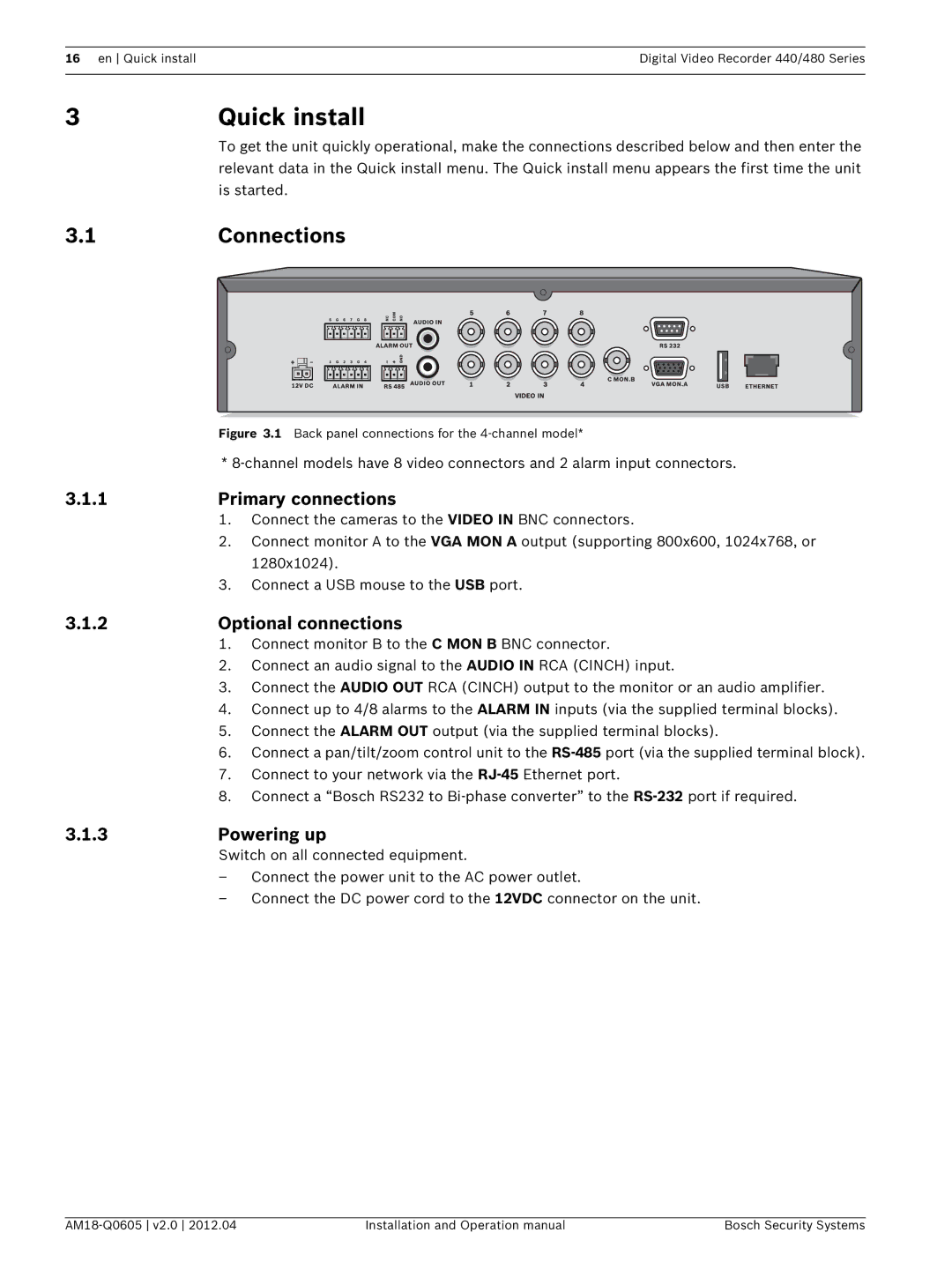 Bosch Appliances DVR 440, DVR 480 Quick install, Connections, Primary connections, Optional connections, Powering up 