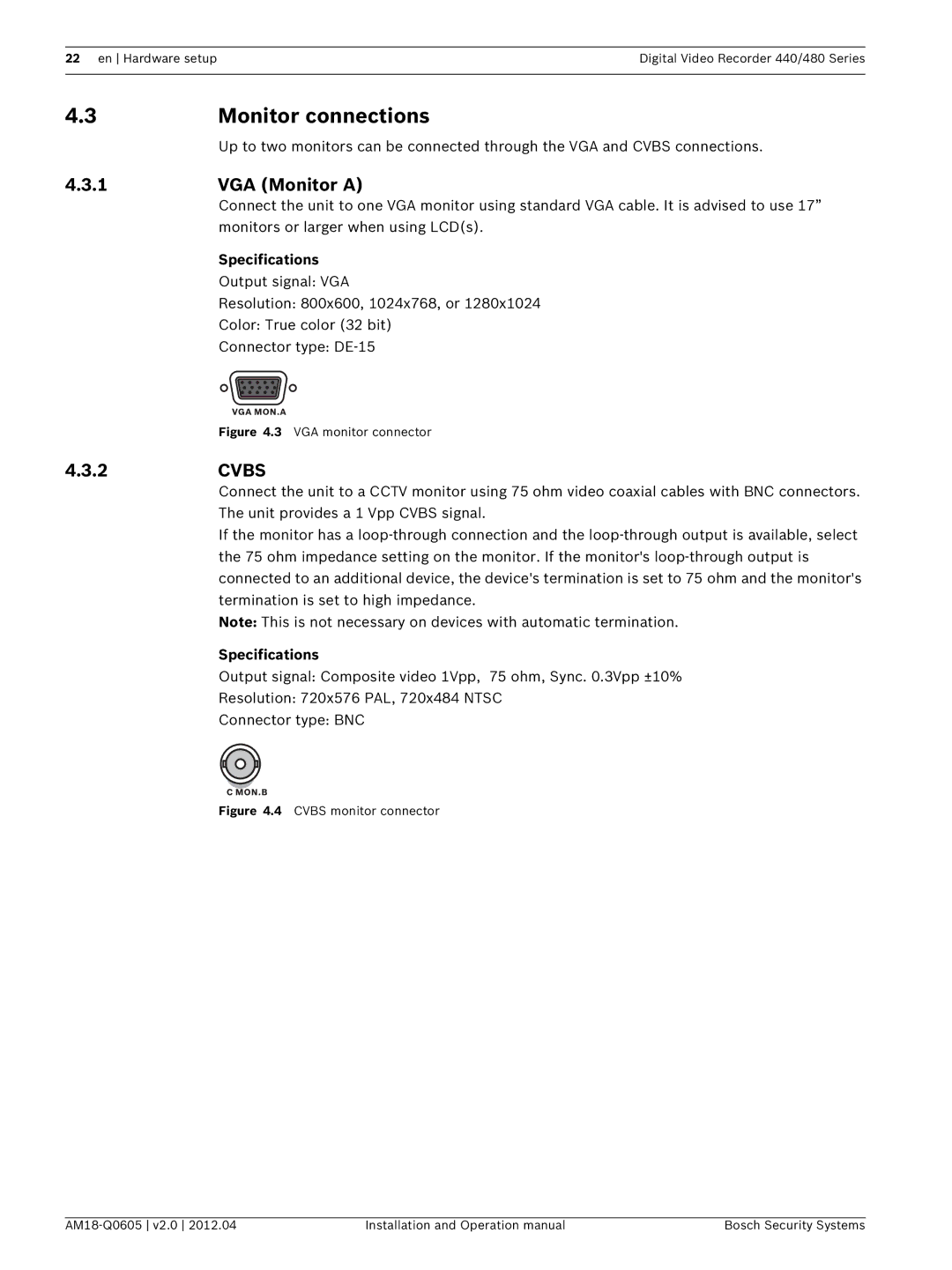 Bosch Appliances DVR 440, DVR 480 Monitor connections, VGA Monitor a, 2CVBS, Monitors or larger when using LCDs 