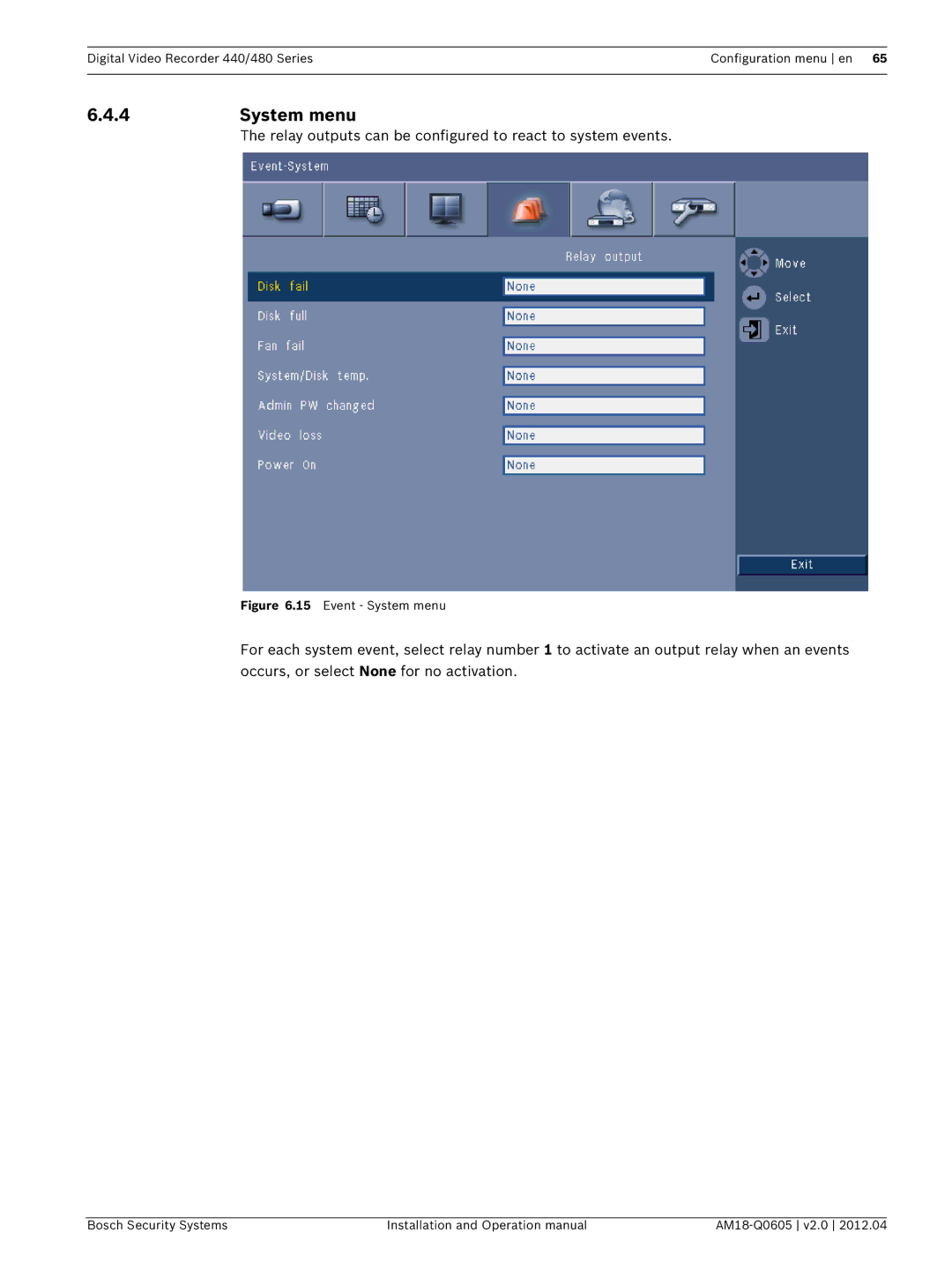 Bosch Appliances DVR 480, DVR 440 operation manual System menu, Relay outputs can be configured to react to system events 