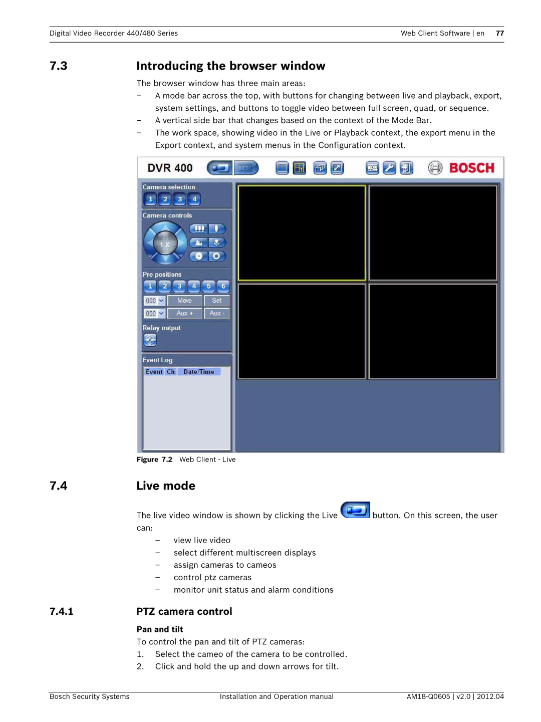 Bosch Appliances DVR 480, DVR 440 Introducing the browser window, Live mode, PTZ camera control, Pan and tilt 