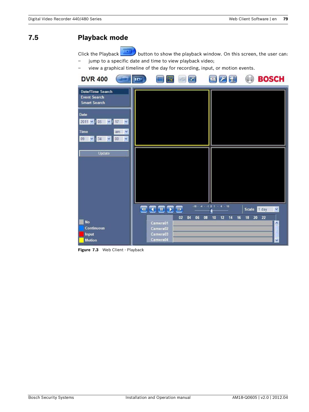 Bosch Appliances DVR 480, DVR 440 operation manual Playback mode, Web Client Playback Bosch Security Systems AM18-Q0605 v2.0 