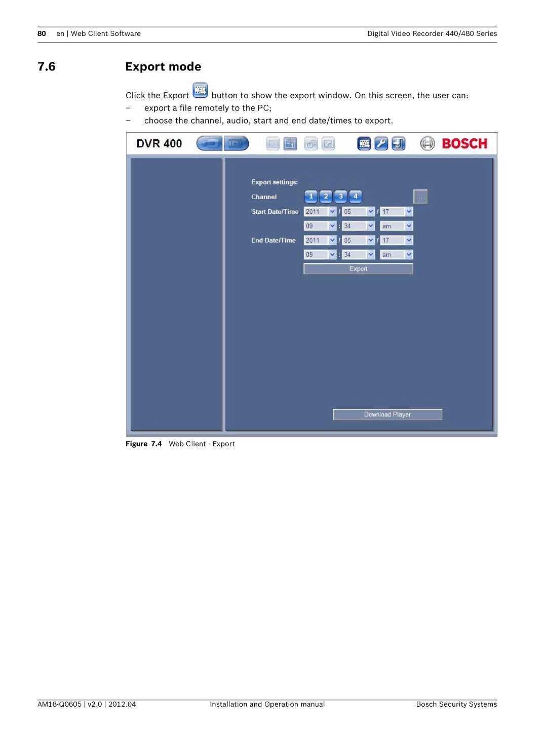 Bosch Appliances DVR 440, DVR 480 operation manual Export mode, Web Client Export AM18-Q0605 v2.0 Bosch Security Systems 