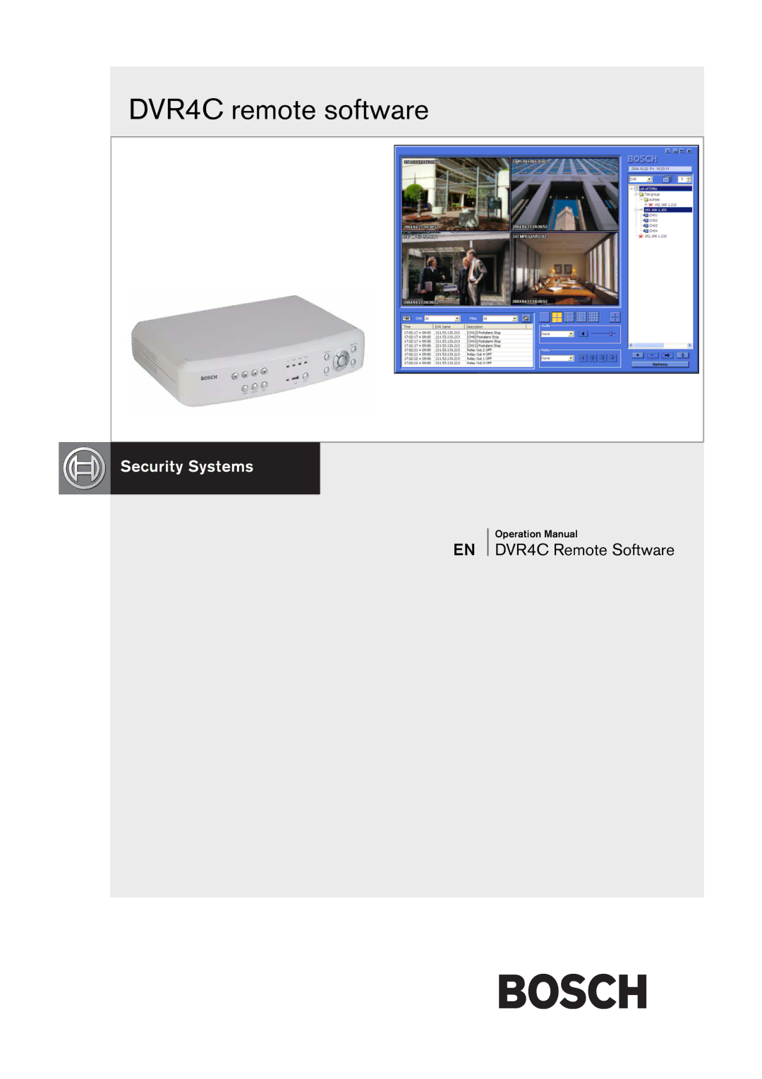 Bosch Appliances operation manual DVR4C remote software 