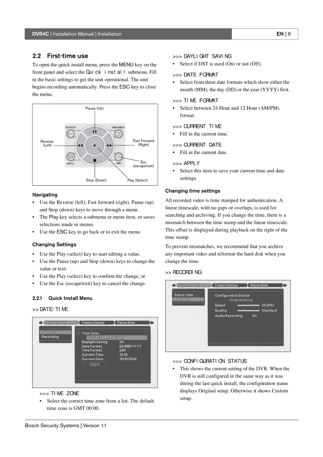 Bosch Appliances DVR4C installation manual First-time use 