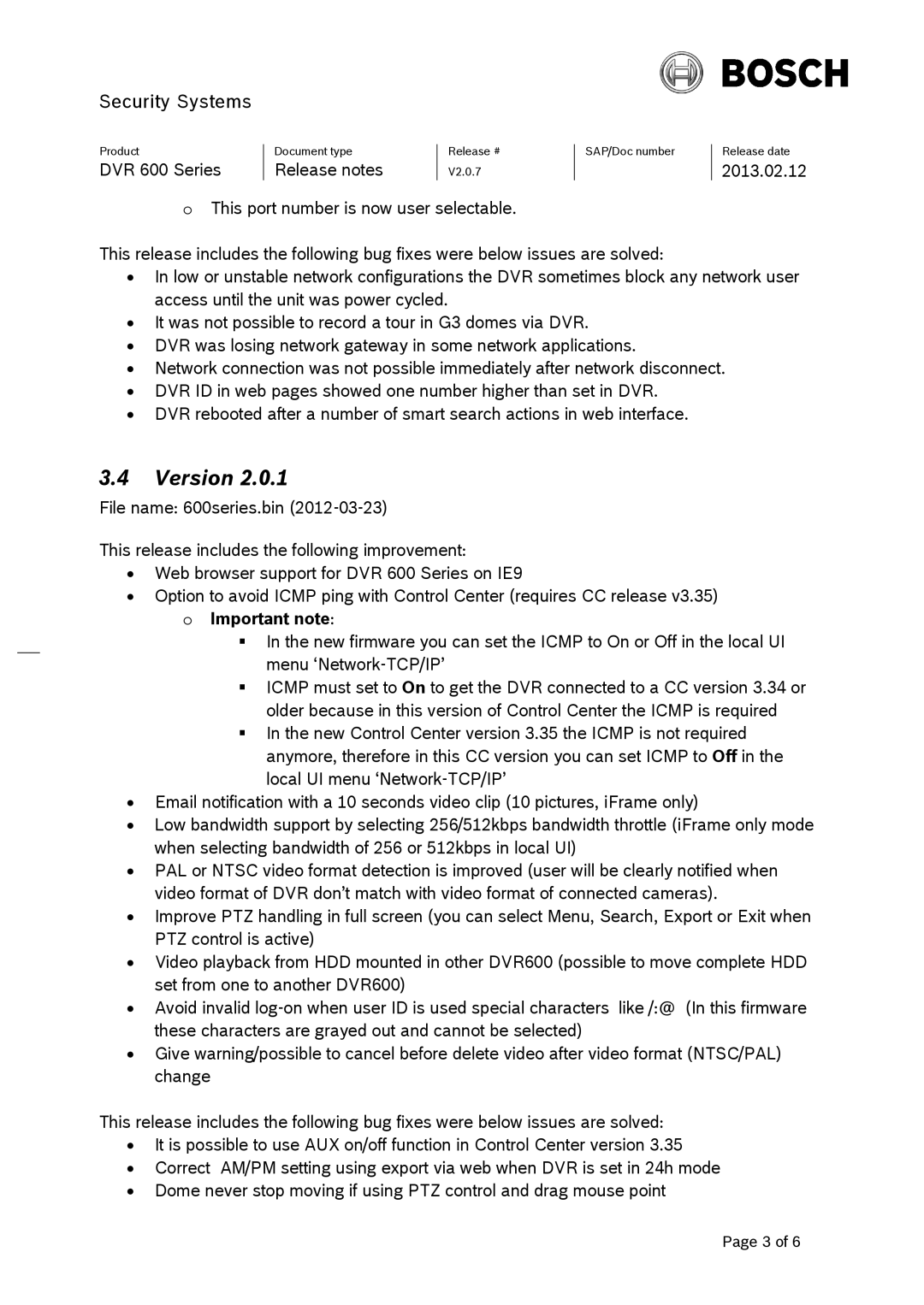 Bosch Appliances DVR600 operation manual This port number is now user selectable 