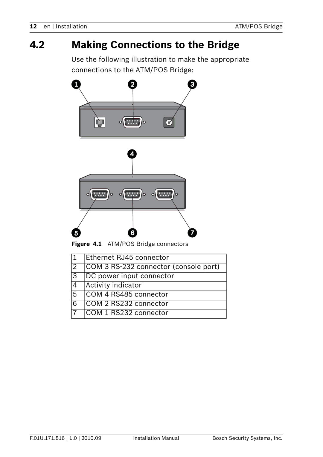 Bosch Appliances DVRXEAP01 installation manual Making Connections to the Bridge, COM 1 RS232 connector 