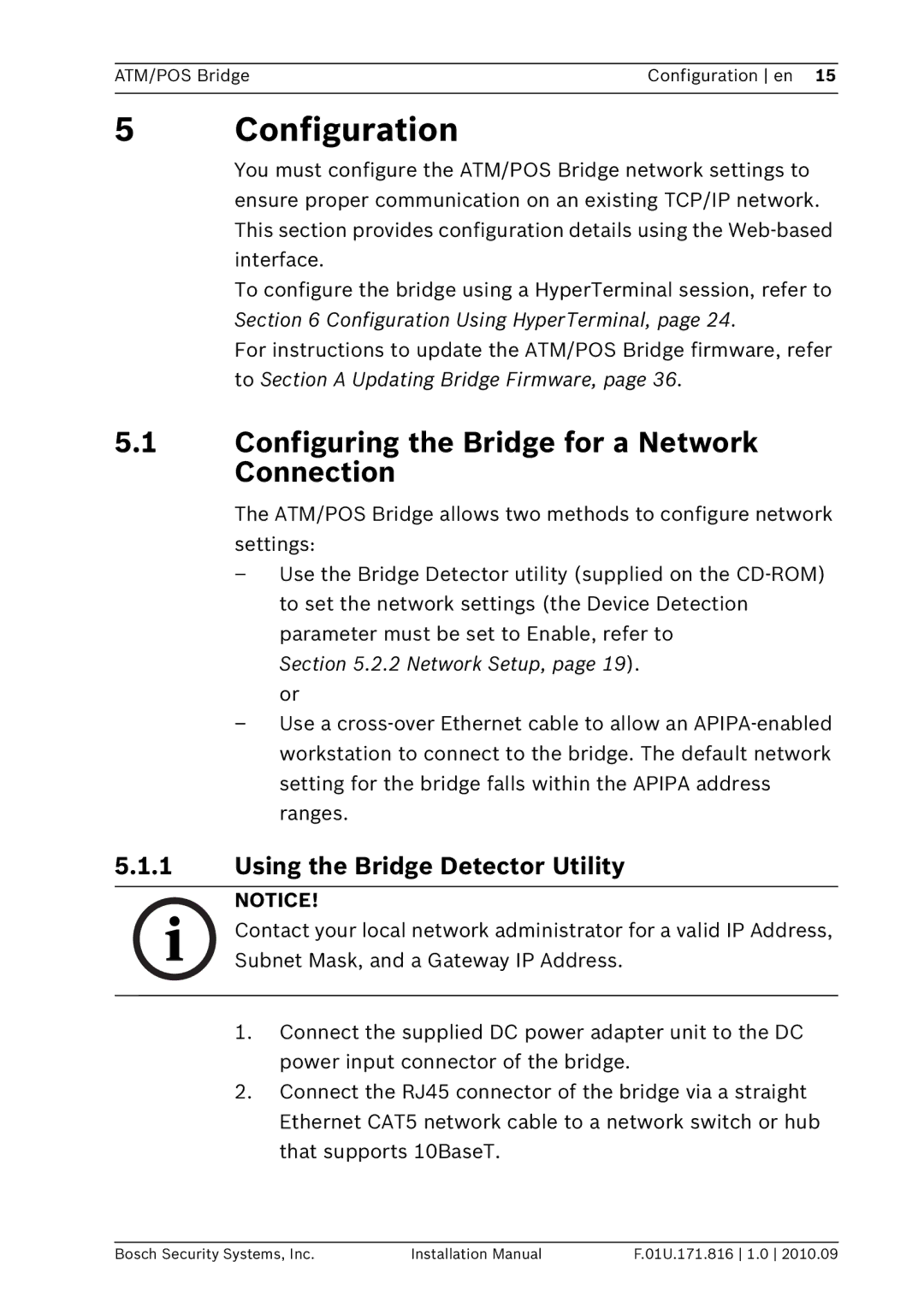 Bosch Appliances DVRXEAP01 installation manual Configuration, Configuring the Bridge for a Network Connection 