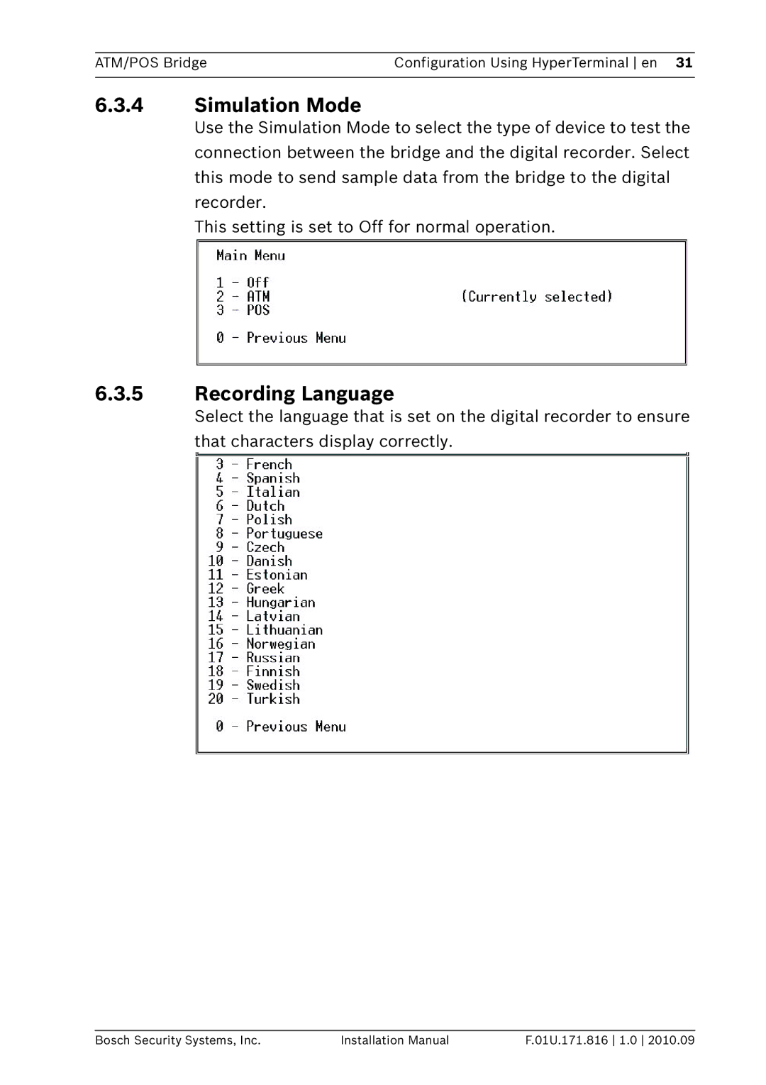 Bosch Appliances DVRXEAP01 installation manual Simulation Mode, Recording Language 