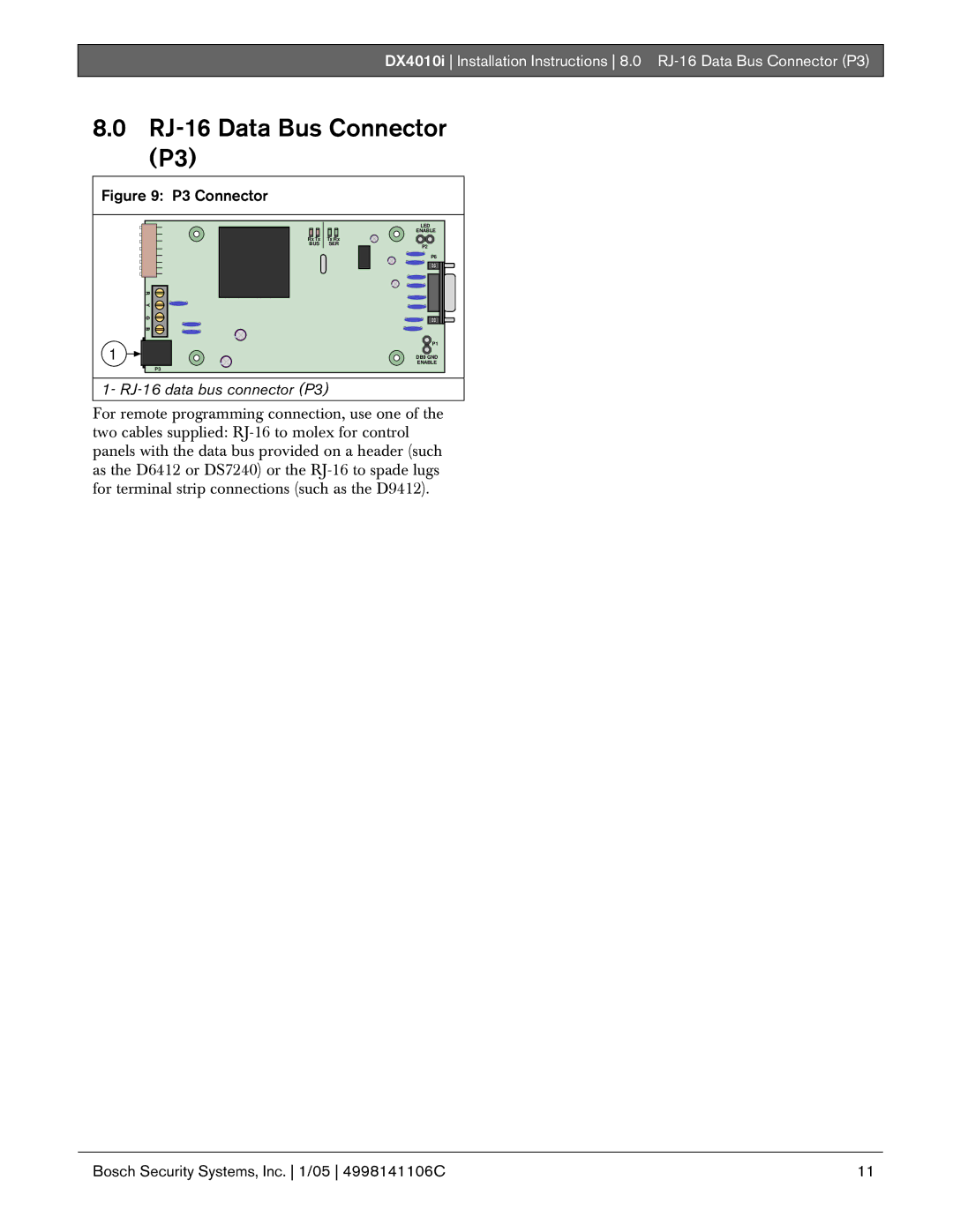 Bosch Appliances DX4010I installation instructions RJ-16 Data Bus Connector, RJ-16 data bus connector P3 