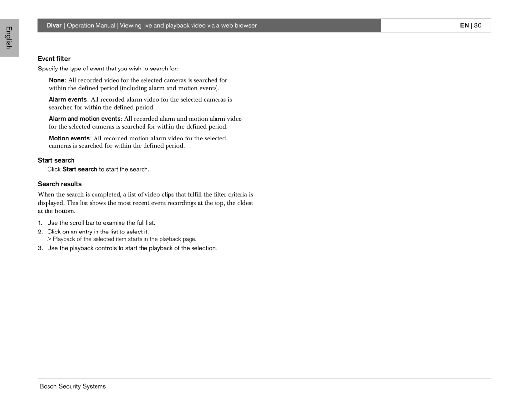 Bosch Appliances EN operation manual Playback of the selected item starts in the playback 