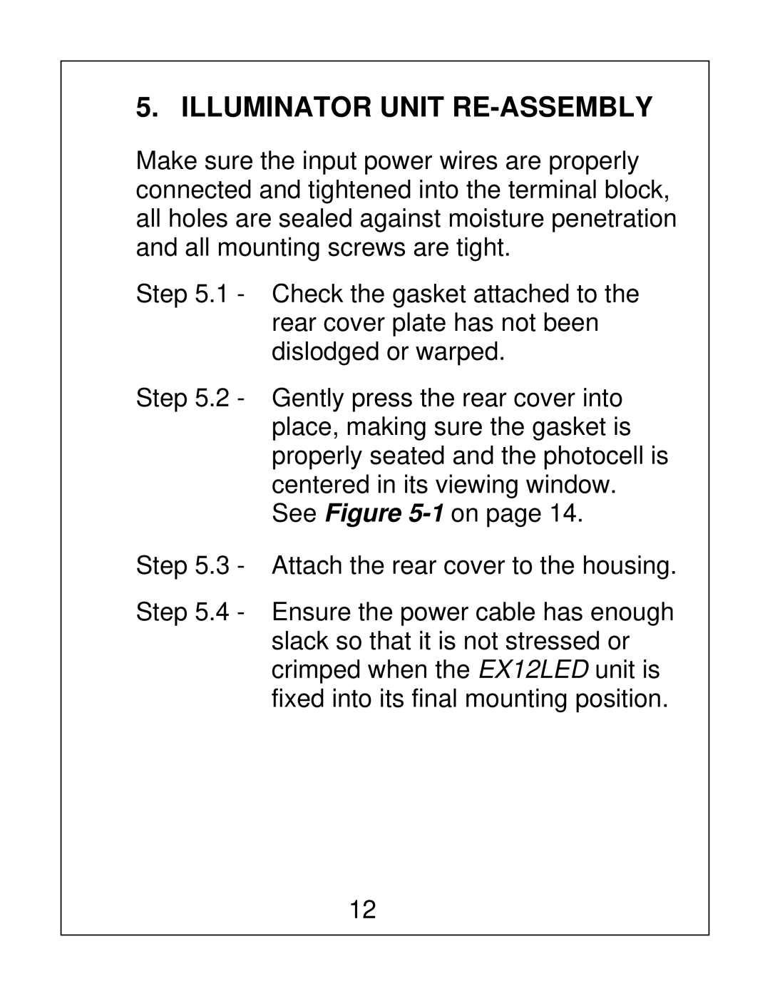 Bosch Appliances EX12LED installation instructions Illuminator Unit RE-ASSEMBLY 