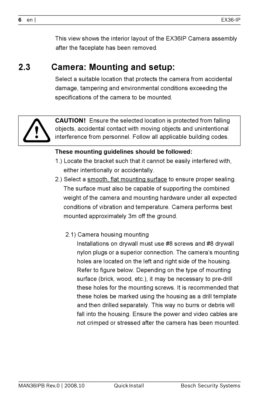 Bosch Appliances EX36-IP installation manual Camera Mounting and setup, These mounting guidelines should be followed 