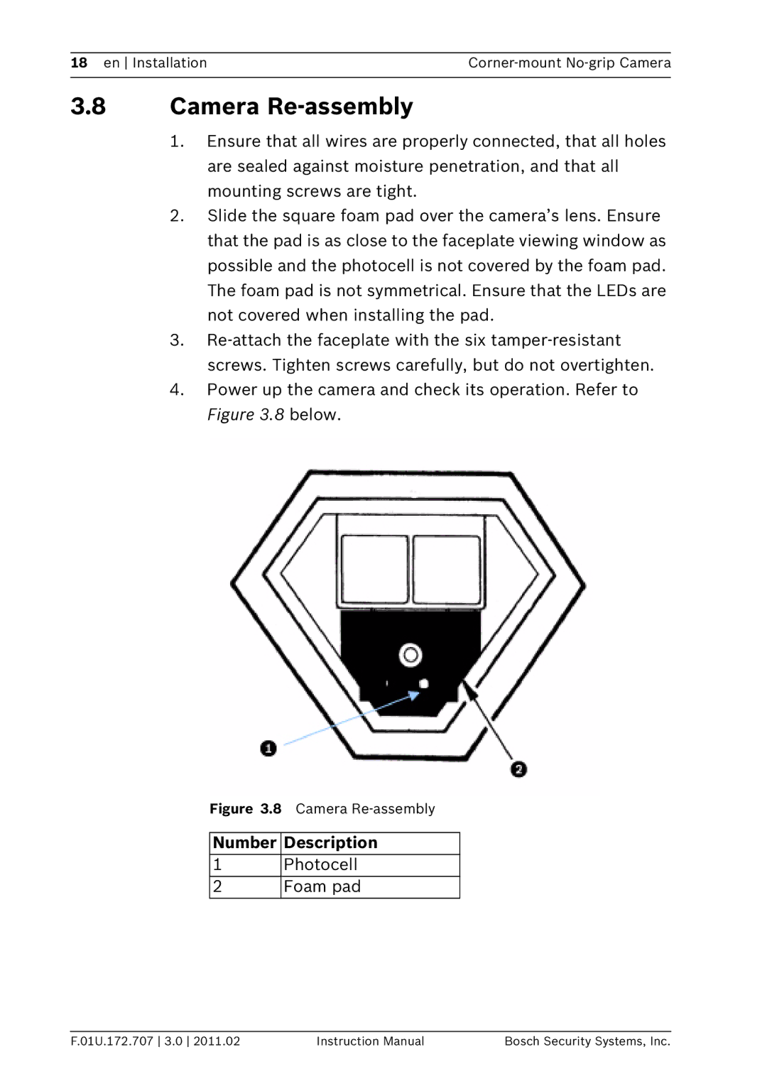 Bosch Appliances EX36N instruction manual Camera Re-assembly, Photocell Foam pad 