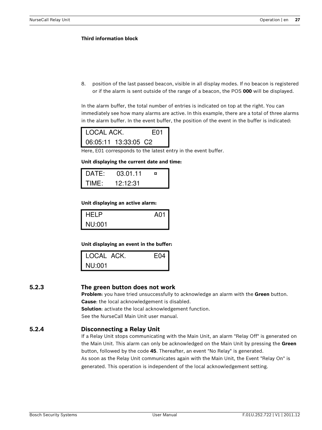 Bosch Appliances F.01U.252.722 user manual Local ACK, Help 