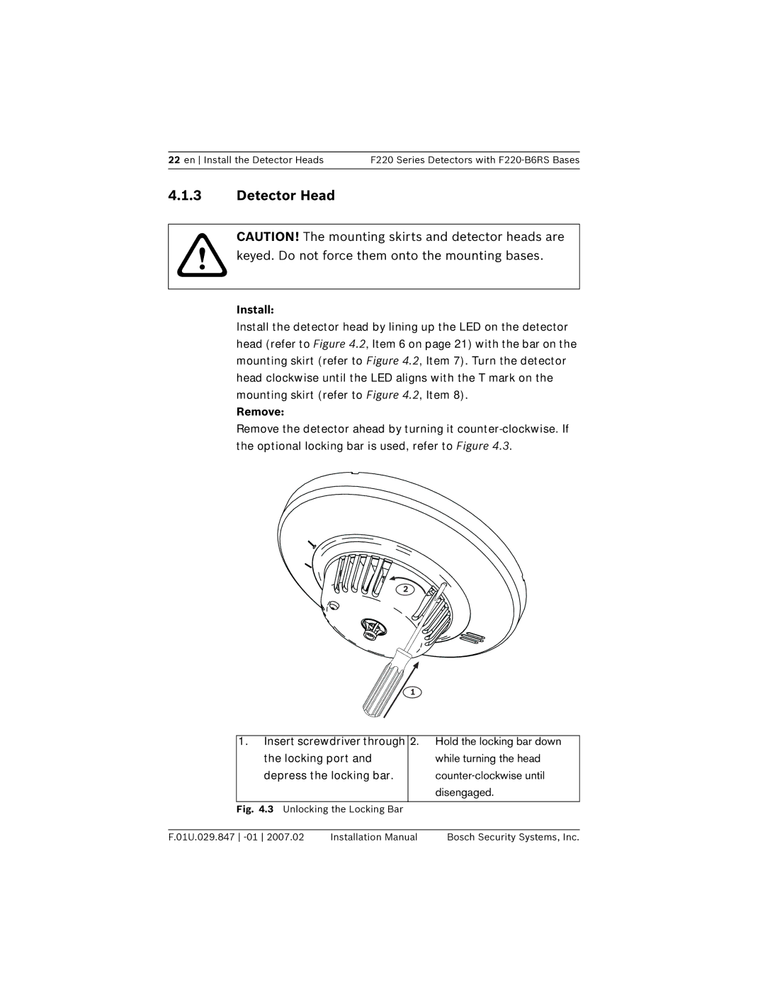 Bosch Appliances F220-B6RS installation manual Detector Head, Keyed. Do not force them onto the mounting bases 