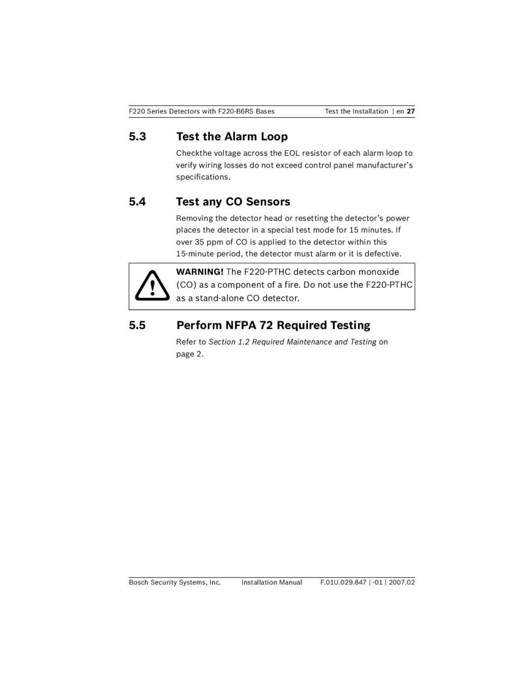 Bosch Appliances F220-B6RS Test the Alarm Loop, Test any CO Sensors, Perform Nfpa 72 Required Testing 