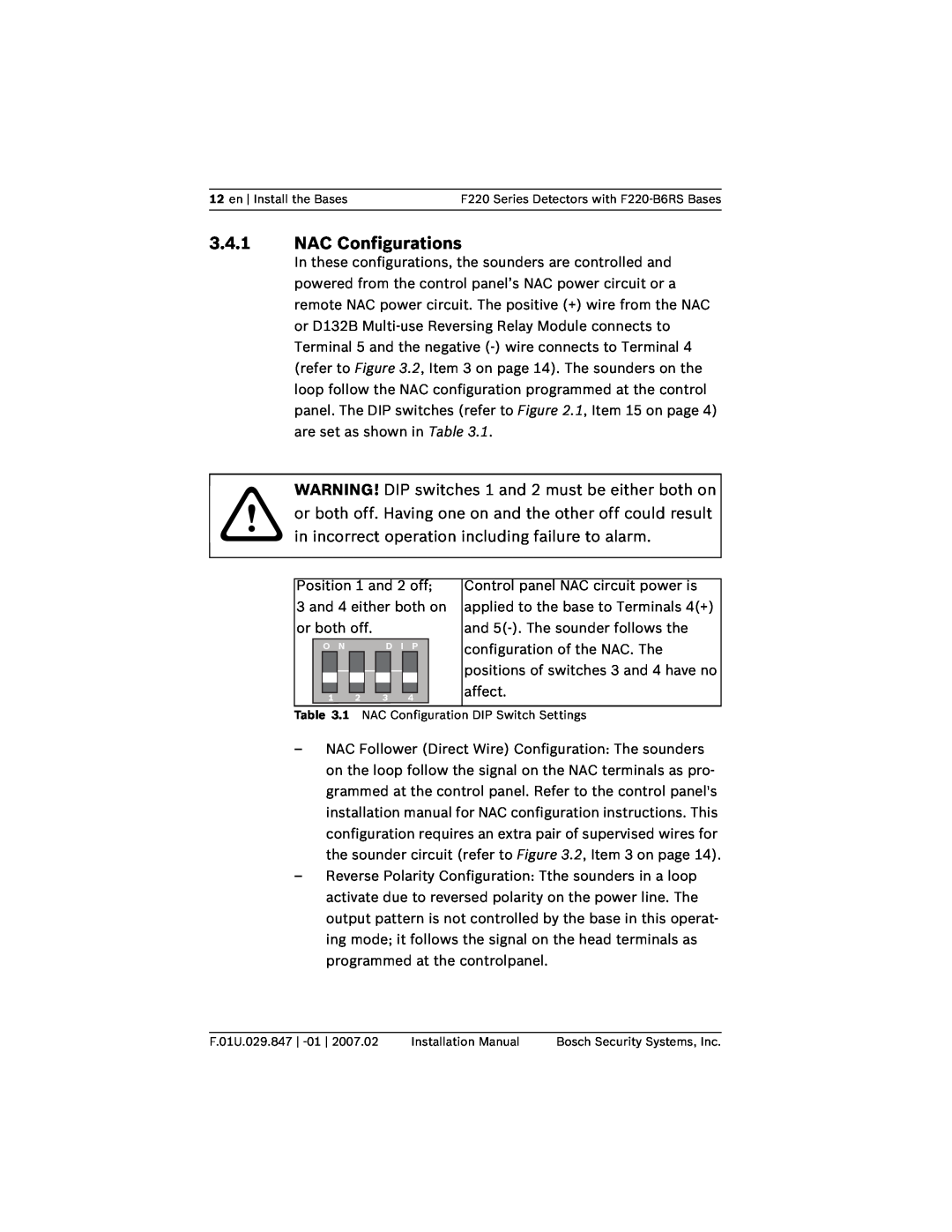 Bosch Appliances F220-B6RS installation manual 3.4.1NAC Configurations 