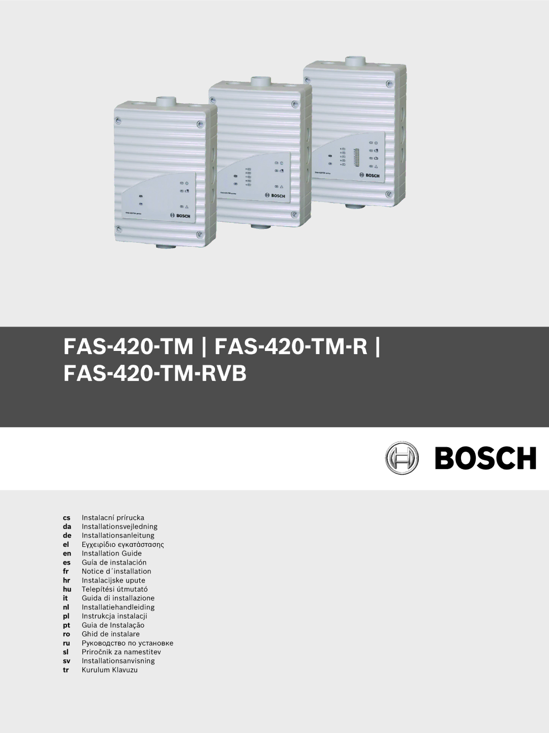 Bosch Appliances manual FAS-420-TM FAS-420-TM-R FAS-420-TM-RVB 