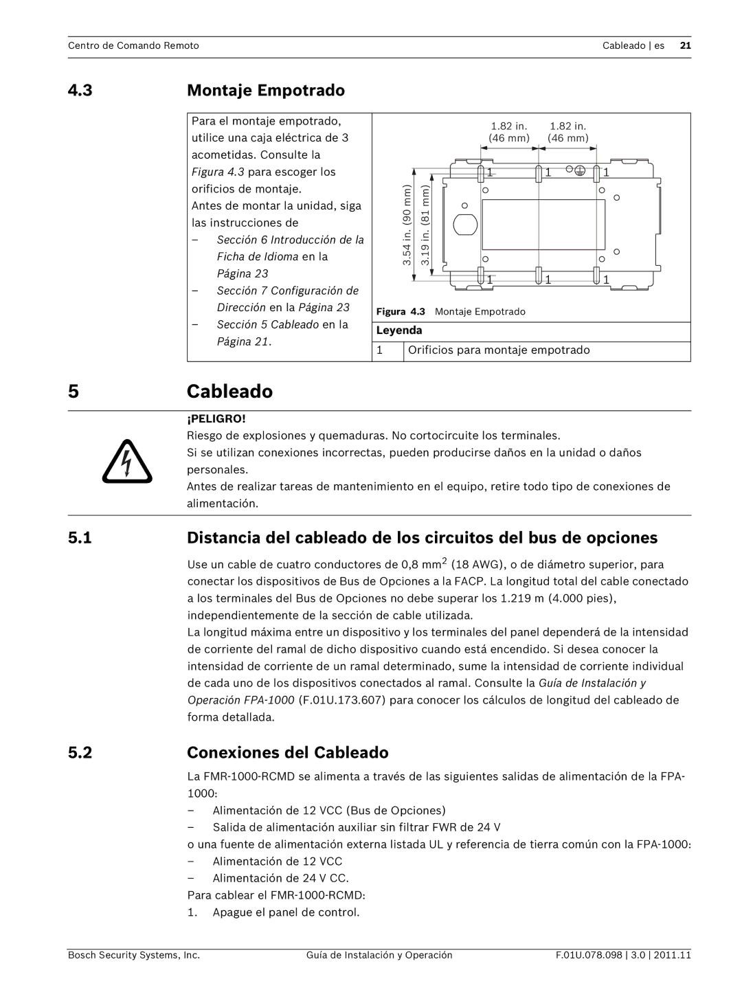 Bosch Appliances FMR-1000-RCMD Cableado, Montaje Empotrado, Distancia del cableado de los circuitos del bus de opciones 