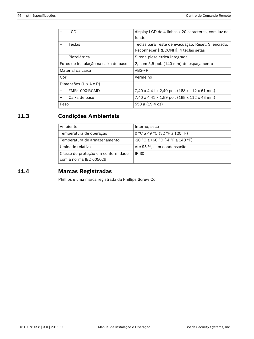 Bosch Appliances FMR-1000-RCMD installation and operation guide Condições Ambientais, Marcas Registradas 