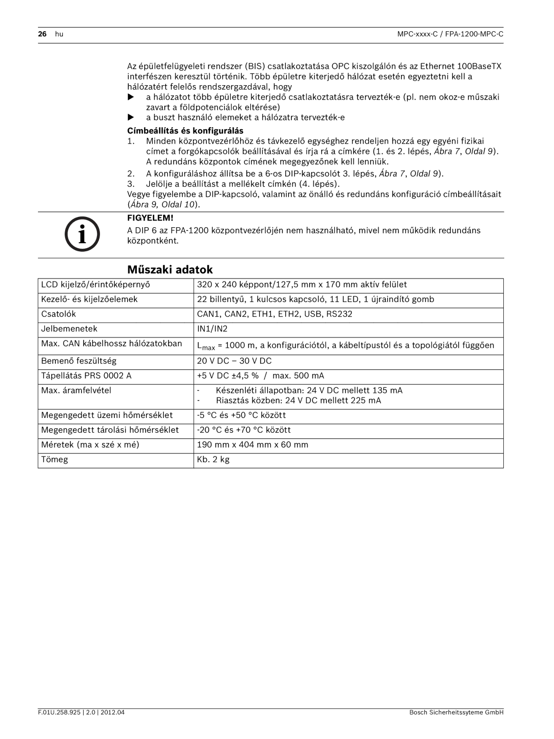 Bosch Appliances FPA-1200-MPC-C manual Műszaki adatok, Címbeállítás és konfigurálás 