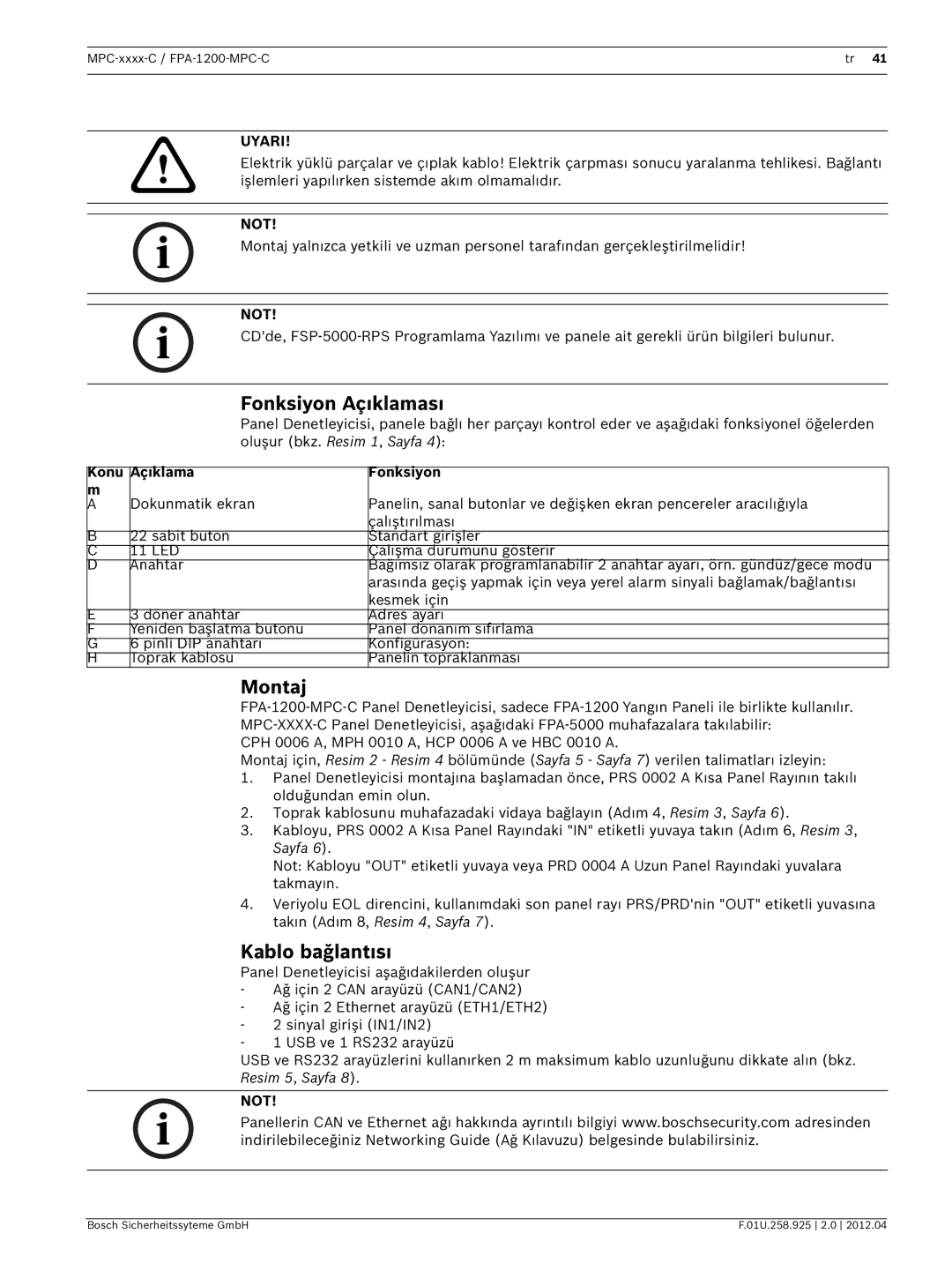 Bosch Appliances FPA-1200-MPC-C manual Fonksiyon Açıklaması, Montaj, Kablo bağlantısı, Uyari, Not 